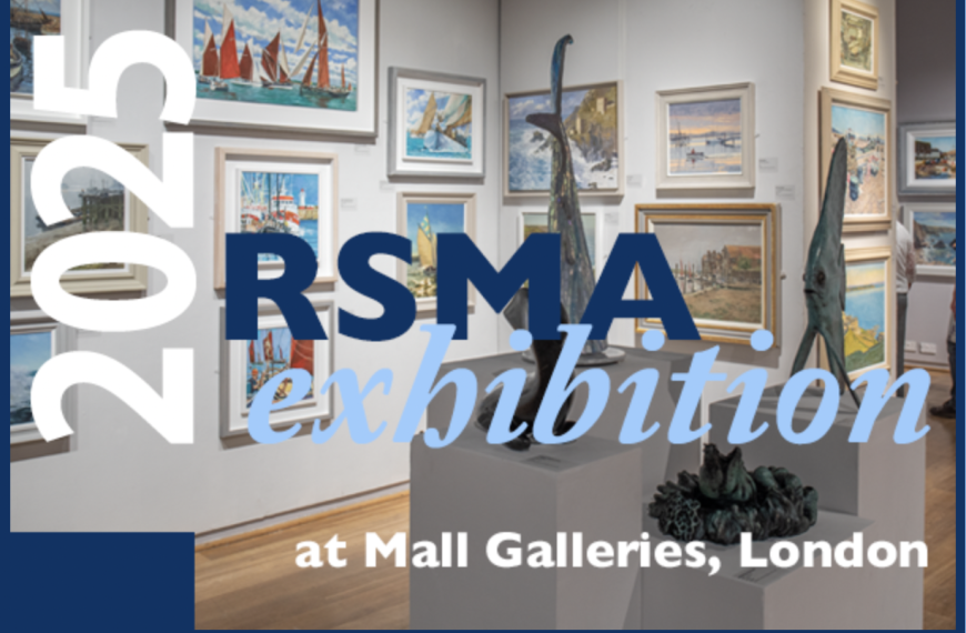 Royal Society of Marine Artists Annual Exhibition 2025